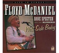 Floyd McDaniel West Side Baby (CD) Album