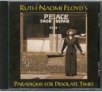 Floyd, Ruth - Paradigms for Desolate Times