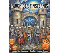 Fluch der Finsternis - Malbuch für Erwachsene - Zombies, Vampire, Untote: Halloween-Motive zum Ausmalen - Ausmalbilder für Erwachsene mit schaurigen ... zur Entspannung und für mehr Achtsamkeit: 37