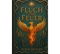 Fluch und Feuer