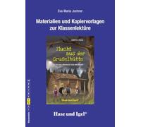 Flucht aus der Gruselhütte. Begleitmaterial