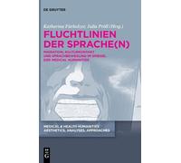 Fluchtlinien der Sprache(n) (Copertina rigida) Medical & Health Humanities