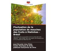 Fluctuation de la population de mouches des fruits à Matinhas - Brésil: Fluctuation de la population de mouches des fruits (Diptera : Tephritidae) ... domestiques de la municipalité de Matinhas-PB