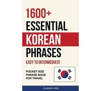 Fluency Pro 1600+ Essential Korean Phrases (Tascabile)