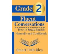 Fluent Conversations: How to Speak English Naturally and Confidently