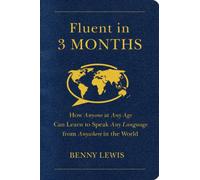 Benny Lewis Fluent in 3 Months (Tascabile)