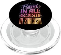 Fluent In All Dialects Of Sarcasm Personalità Impertinente PopSockets PopGrip per MagSafe
