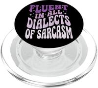 Fluent In All Dialects Of Sarcasm Personalità Impertinente PopSockets PopGrip per MagSafe