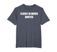 Fluent in Citazioni di Film Maglietta, Uomo Taglie Grandi, Pervinca, 3X Tall