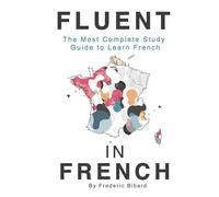 Frederic Bibard Fluent in French (Copertina rigida)