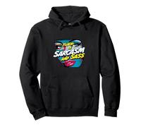 Fluent In Sarcasm And Sass Pop Art Design Felpa con Cappuccio