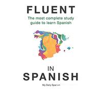 My Daily Spanish Fluent in Spanish (Tascabile)