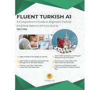 Fluent Turkish A1: A Comprehensive Guide to Beginner’s Turkish