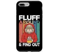 Fluff Around And Find Out Funny Cat Adult Humor Kitten Owner Custodia per iPhone 7 Plus/8 Plus