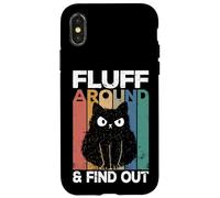 Fluff Around And Find Out Funny Cat Adult Humor Kitten Owner Custodia per iPhone X/XS