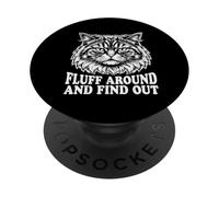 Fluff Around E Scopri Fluffy Cat Owner Humor Cat Amante PopSockets PopGrip Adesivo