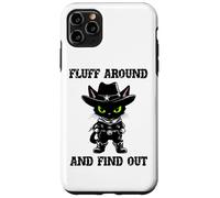Fluff Around Find Out Meowdy Cat Funny Cowboy Overstimulated Custodia per iPhone 11 Pro Max