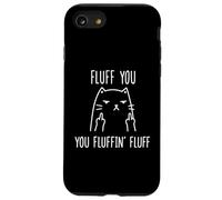 Fluff You You Fluffin' Fluff - Gatto arrabbiato con dito medio Custodia per iPhone SE (2020) / 7/8