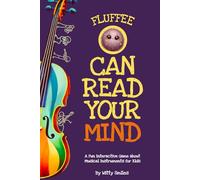 Fluffee Can Read Your Mind: A Fun Interactive Game about Musical Instruments for Kids