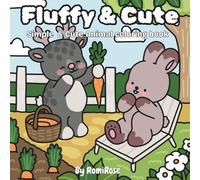 Fluffy and Cute: Simple & Cute Animal colouring book