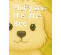 Fluffy and the little Bird