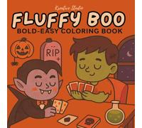 Fluffy Boo: Coloring Book for Adults and Teens, Relaxing Coloring Book, Fun Stress Relief Activity, Whimsical Coloring Pages for All Ages