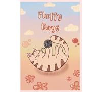 Fluffy Days: Relaxing and Fun Coloring Book for All Ages
