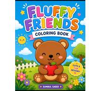 FLUFFY FRIENDS: COLORING BOOK