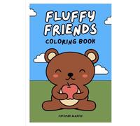 FLUFFY FRIENDS: Coloring Book
