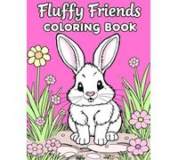 Fluffy Friends Coloring Book: Bunny Edition