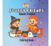 Fluffy Friends: Kawaii Creepies: A Cute & Creepy Coloring Adventure in Adorable Japanese Kawaii Style