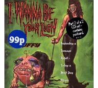 Fluffy - I Wanna Be Your Lush