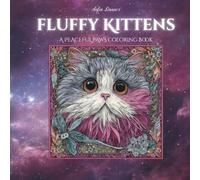 Fluffy Kittens: A Peaceful Paws Coloring Book Volume 8