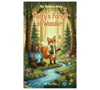 Fluffy’s Forest of Wonders