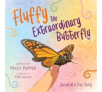 Fluffy the Extraordinary Butterfly