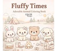 Fluffy Times: Adorable Animal Coloring Book
