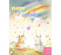 Fluffy Unicorn Cats - Sweet coloring book: Where Magic Meets Meowgic