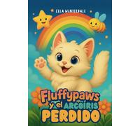 Fluffypaws y el arcoíris perdido