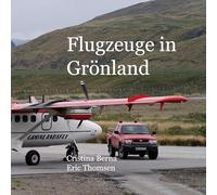 Flugzeuge in Grönland