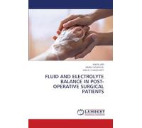 Fluid and Electrolyte Balance in Post- Operative Surgical Patients