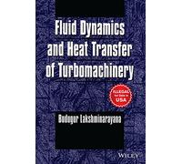 Fluid Dynamics And Heat Transfer Of Turbomachinery