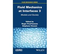 Fluid Mechanics at Interfaces 3: Models and Society