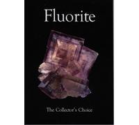 Fluorite: The Collector's Choice