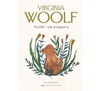 Adeline Virginia Woolf Flush (Copertina rigida) Clásicos Ilustrados