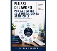 Flussi di lavoro per la ricerca sull'intelligenza artificiale: Utilizza ChatGPT, Claude e Gemini per revisioni della letteratura, analisi delle fonti, riassunti e stesura di ricerche