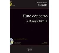 Flute concerto in D major KV314. Per flauto e orchestra. Partitura. Con CD Audio