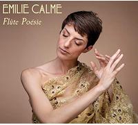 Flûte Poésie / Emilie Calme