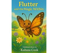 Flutter and the Magic Within
