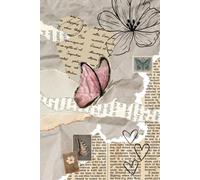 Flutter & Bloom: Lined 6×9 Hardcover Journal Featuring a Feminine and Whimsical Mixed Media Collage-Style Cover Design (120 Pages)