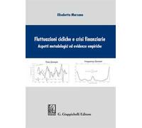 Fluttuazioni cicliche e crisi finanziare. Aspetti metodologici ed evidenze empiriche